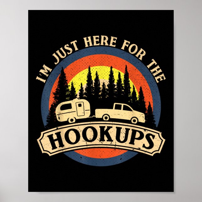 Affiche Funny Camping Just Here For The Hookups Rv Camper  (Devant)