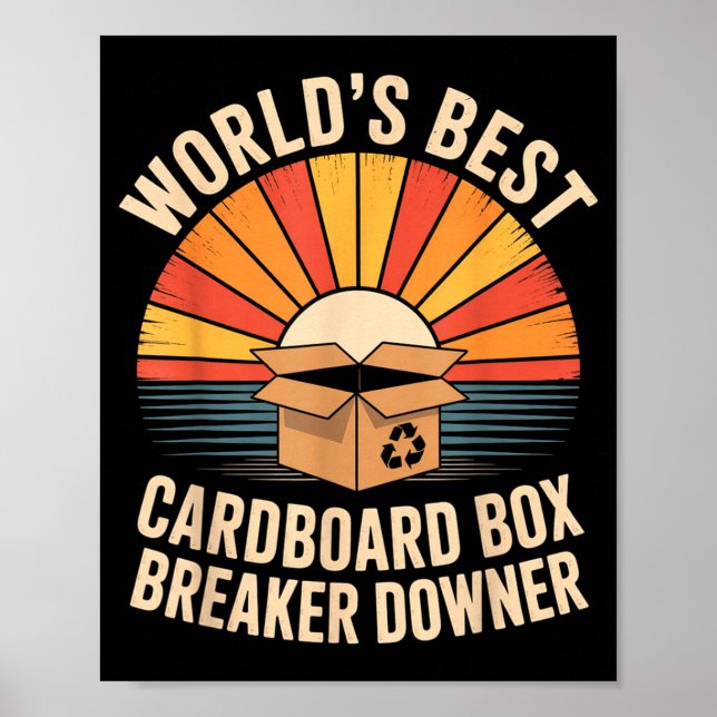 Affiche Funny Cardboard Box Breaker Downer Sarcastic Recyc (Devant)