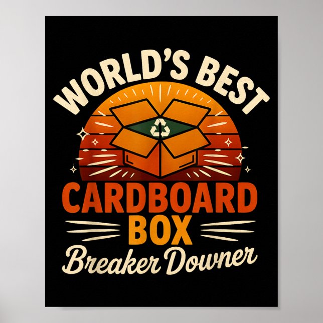 Affiche Funny Cardboard Box Breaker Downer Sarcastic Retro (Devant)