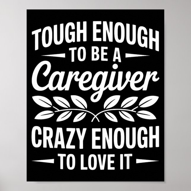 Affiche Funny Caregiver Art For Women Men Girls Caregiving (Devant)