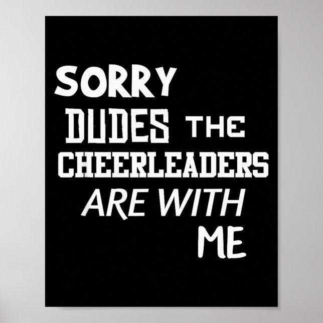 Affiche Funny Cheerleader Brother Sorry Dudes Gift Son Kid (Devant)