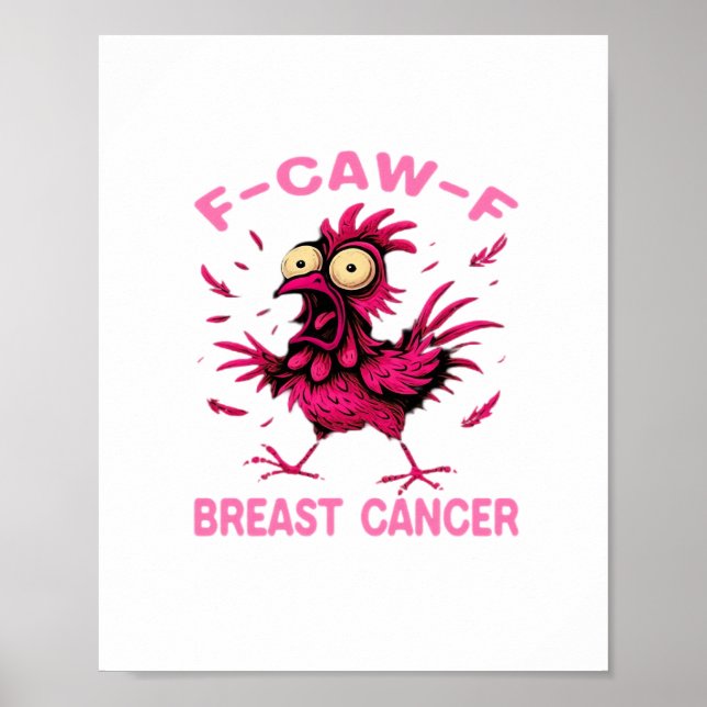 Affiche Funny Chicken F-Caw-F Breast Cancer Awareness Vint (Devant)