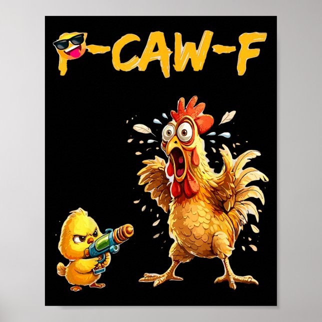 Affiche Funny Chicken Humor Quote Rooster Meme Caw F For M (Devant)