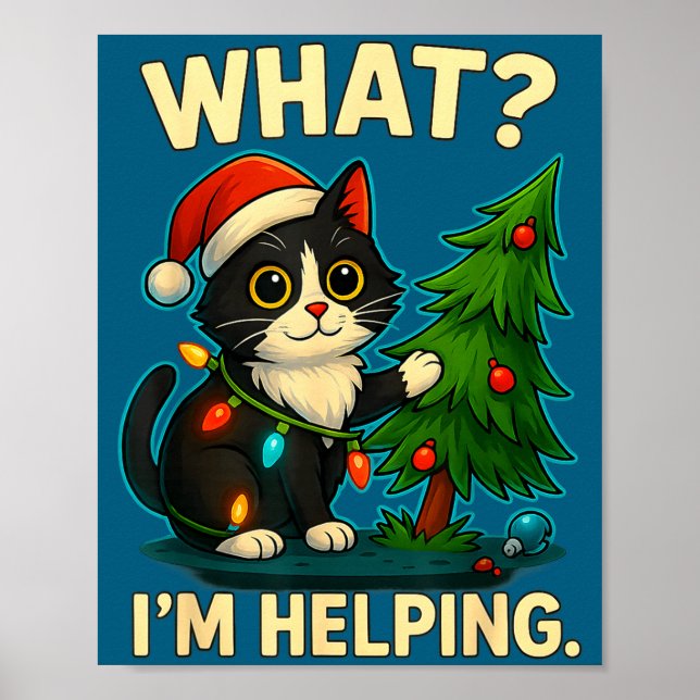 Affiche Funny Christmas Cat What I’m Helng Holiday Tuxedo  (Devant)