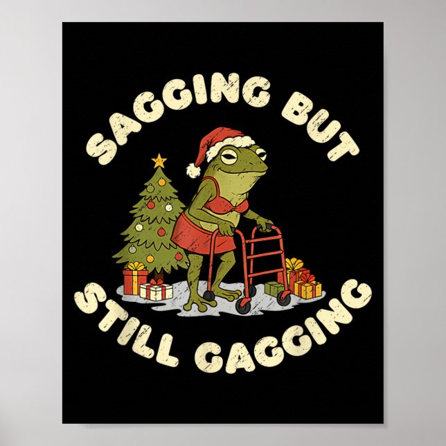 Affiche Funny Christmas Frog Sagging But Still Gagging Fro (Devant)