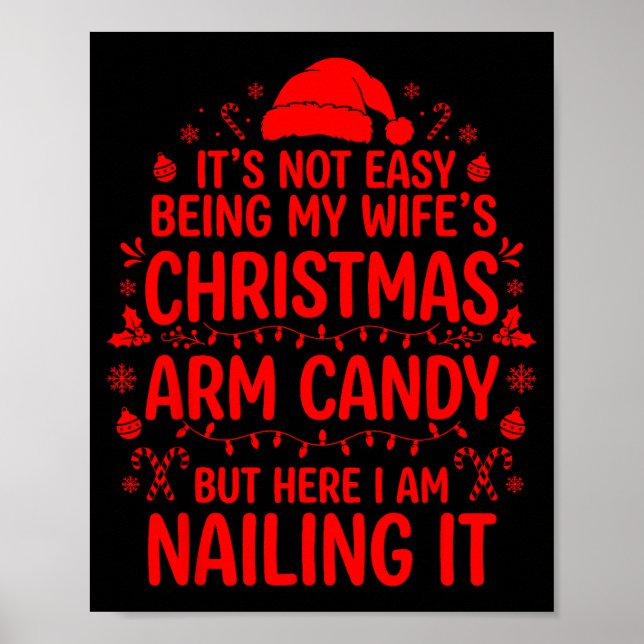 Affiche Funny Christmas Its Not Easy Being My Wife's Arm C (Devant)