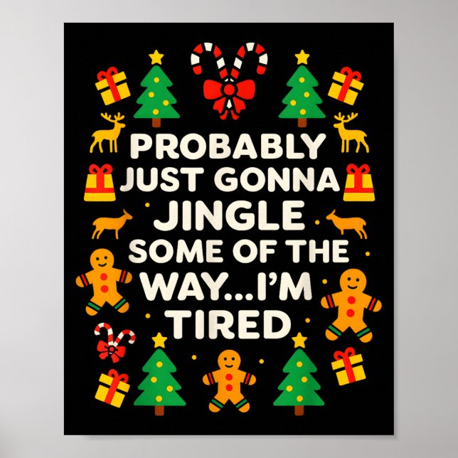 Affiche Funny Christmas Jingle Some Of The Way Tired For M (Devant)