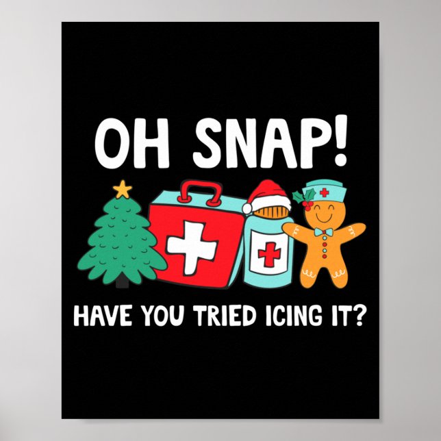 Affiche Funny Christmas Nurse Have You Tried Icing It Ging (Devant)