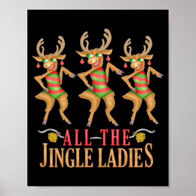 Affiche Funny Christmas Reindeer All The Jingle Ladies  (Devant)
