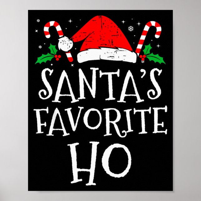 Affiche Funny Christmas Santa's Favorite Ho Naughty Pajama (Devant)
