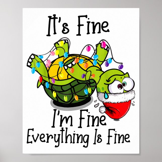 Affiche Funny Christmas Turtle It's Fine I'm Fine Everythi (Devant)