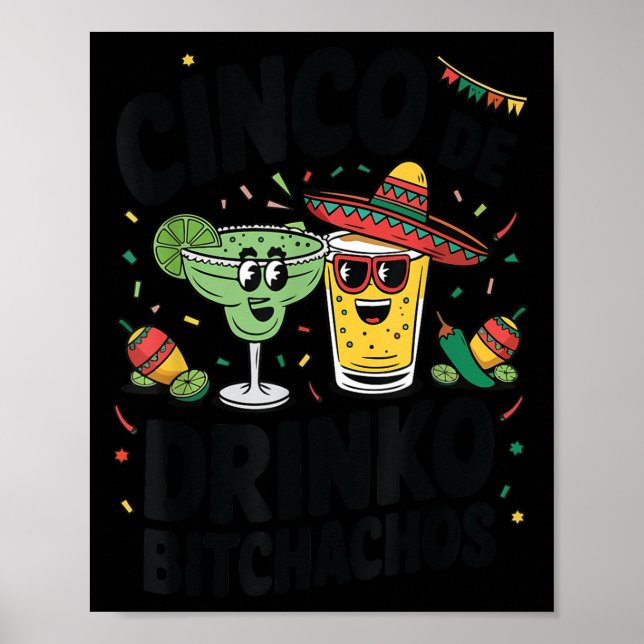 Affiche Funny Cinco De Drinko Achos Margirita Tequila Femm (Devant)