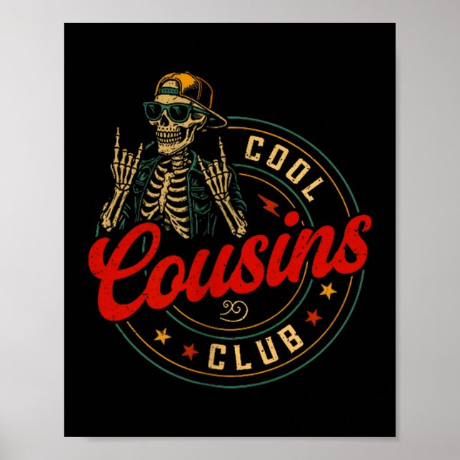Affiche Funny Cool Cousins Club Shirt Cousin Crew Skeleton (Devant)