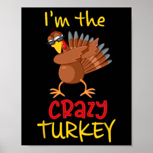 Affiche Funny Crazy Turquie Matching Family Group Thanksgi