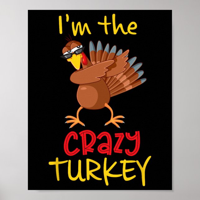 Affiche Funny Crazy Turquie Matching Family Group Thanksgi (Devant)
