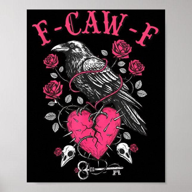 Affiche Funny Crow F-caw-f Valentines Day Black Bird Fcawf (Devant)