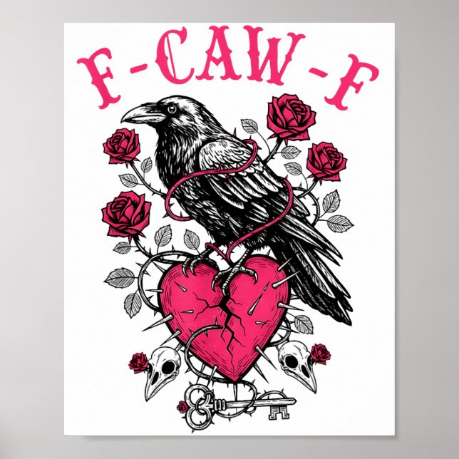 Affiche Funny Crow F-caw-f Valentines Day Black Bird Fcawf (Devant)