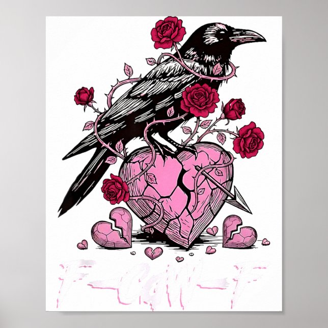 Affiche Funny Crow F-caw-f Valentines Day Black Bird Fcawf (Devant)