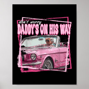 Affiche Funny Daddys Accueil Trump Pink 2024 Prenez l'Amér