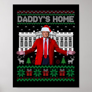 Affiche Funny Daddy's Home Trump Ugly Noël Sweater Xm