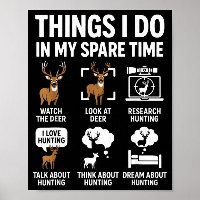 Affiche Funny Deer Things I Do Hunting In My Spare Time Hu (Devant)