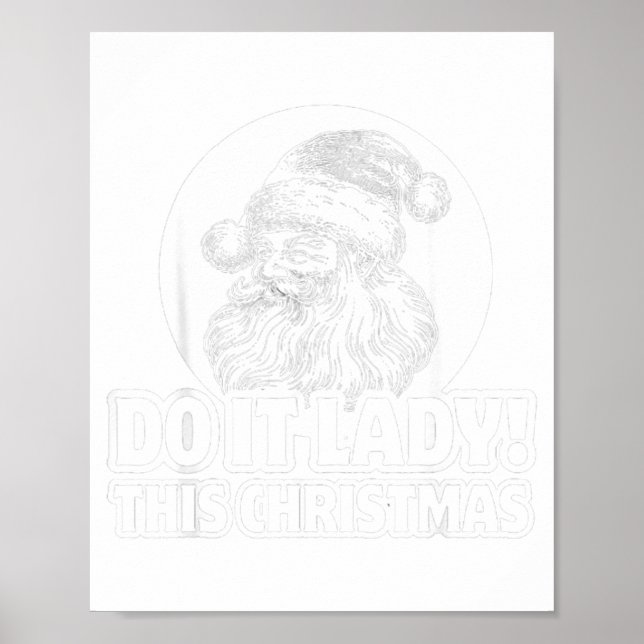 Affiche Funny Do It This Christmas Holiday Festive  (Devant)