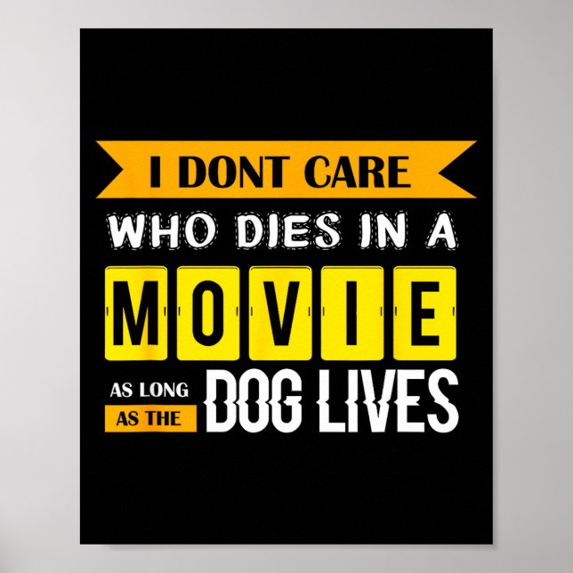 Affiche Funny Dog &amp; Puppy Lover Shirts I Don't Care Wh (Devant)