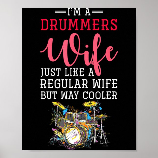 Affiche Funny Drummers Wife Valentines Day Gift Drums  (Devant)
