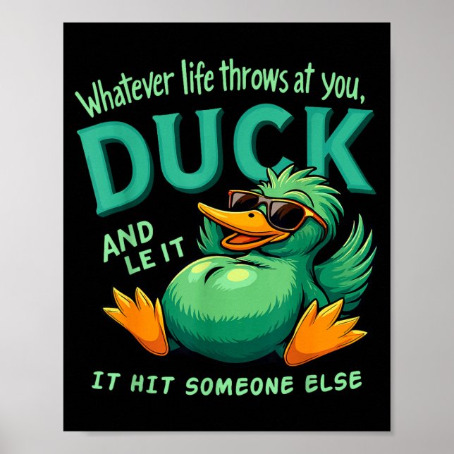Affiche Funny Duck Graphic Men Women Teens Funny Quote  (Devant)