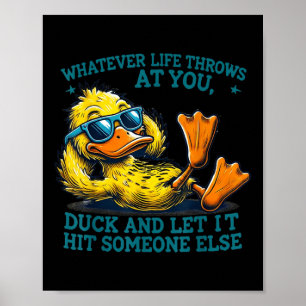 Affiche Funny Duck Shirt Drôle Citation Tee - shirts Graph