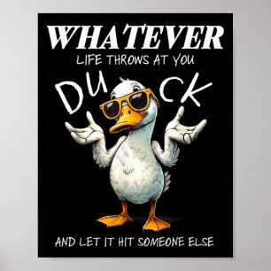 Affiche Funny Duck Shirt Drôle Citation Tee - shirts Graph