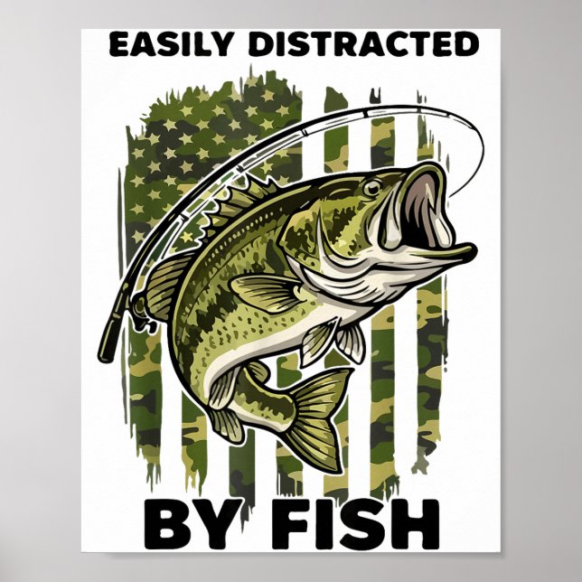 Affiche Funny Easily Distracted By Camo B Fish American Fl (Devant)