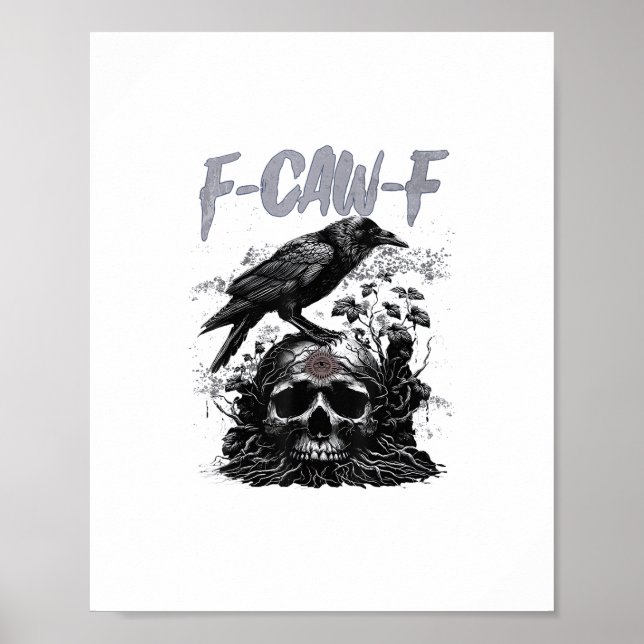 Affiche Funny F-Caw-F Crow Funny Halloween Retro Classic (Devant)