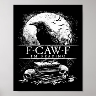 Affiche Funny F-caw-f livres Skulls gothique