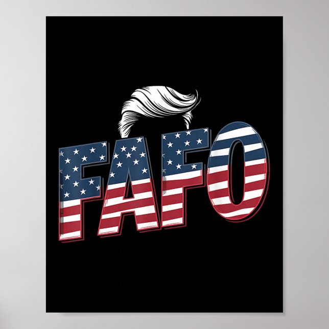 Affiche Funny Fafo Trump Photo _2 (Devant)