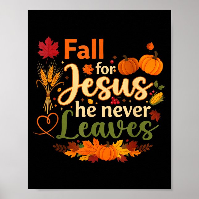 Affiche Funny Fall For Jesus He Never Leaves Autumn Christ (Devant)