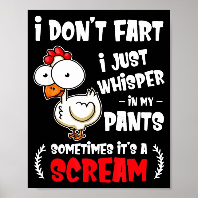 Affiche Funny Farting Chicken Lover I Dont Fart I Whisper  (Devant)