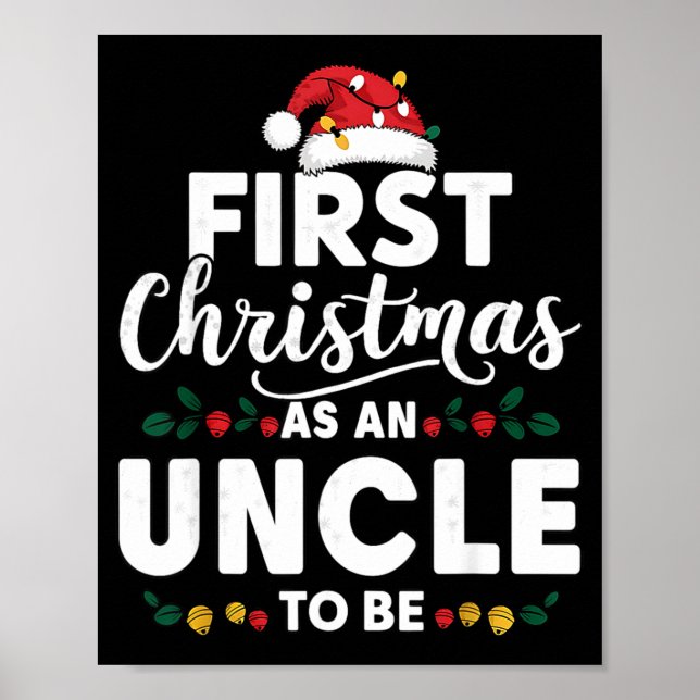 Affiche Funny First Christmas As An Uncle To Be New Uncle  (Devant)