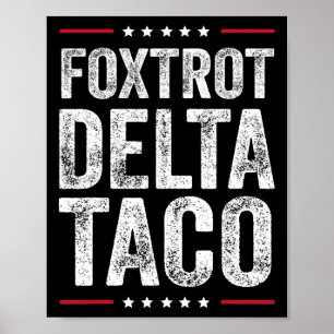 Affiche Funny Foxtrot Delta Taco2