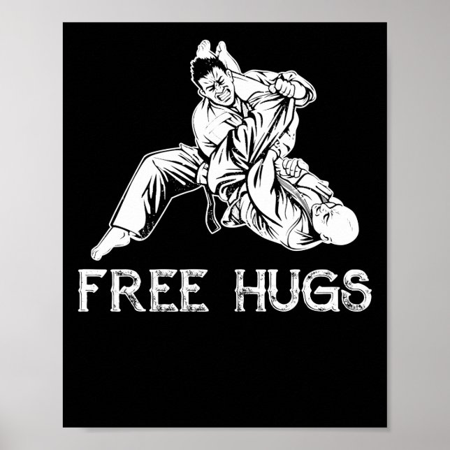 Affiche Funny Free Hugs MIXED MARTIAL ART brésilien Jiu-Ji (Devant)