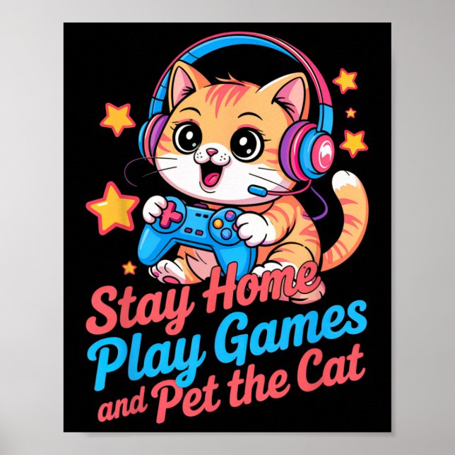 Affiche Funny Gamer Cat Stay Home2  (Devant)