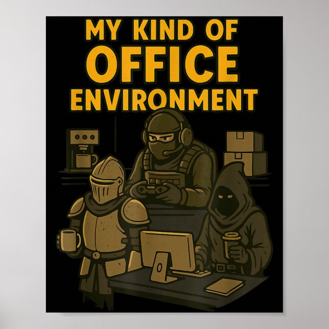 Affiche Funny Gamer Office Work Sarcasm Gamer Nerd Office  (Devant)