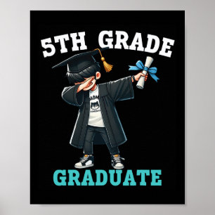 Affiche Funny Garçons de 5e année Graduation Grad Dabbing