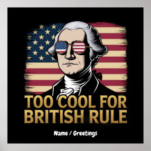 Affiche Funny George Washington Trop Cool pour la dominati