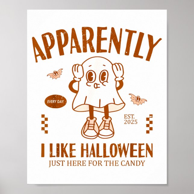 Affiche Funny Ghost Apparently, I Like Halloween  (Devant)