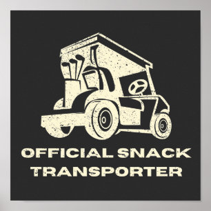 Affiche Funny Golf Cart   Transporteur de snacks officiel