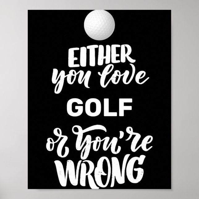Affiche Funny Golf Love Golfing Golfer  (Devant)