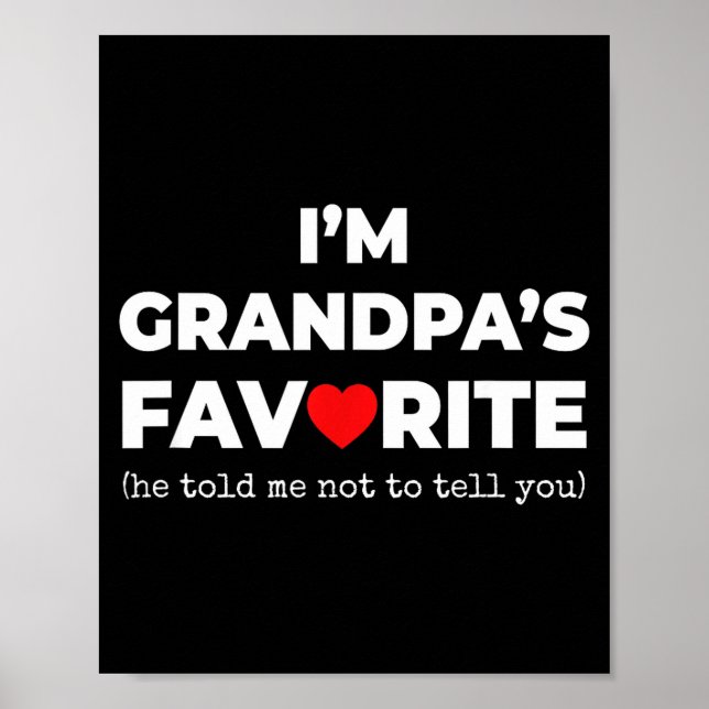 Affiche Funny Grandpa's Favorite Shirt I'm Grandpa's Favor (Devant)