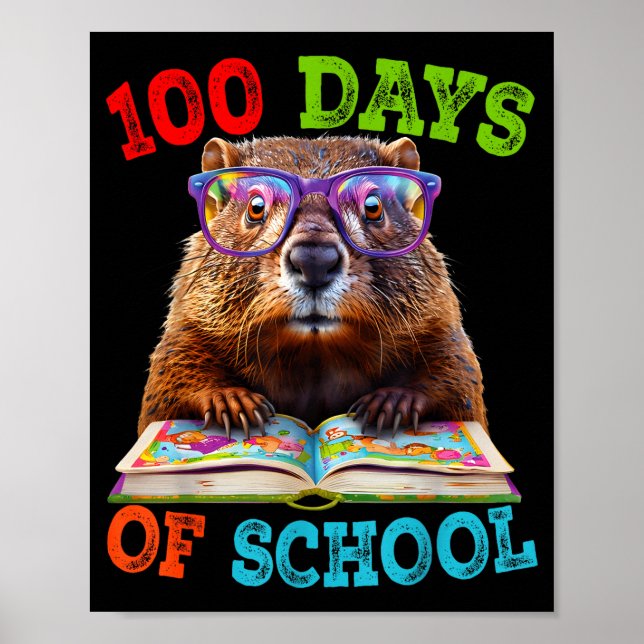 Affiche Funny Groundhog 100th Day Of School Teacher Ground (Devant)