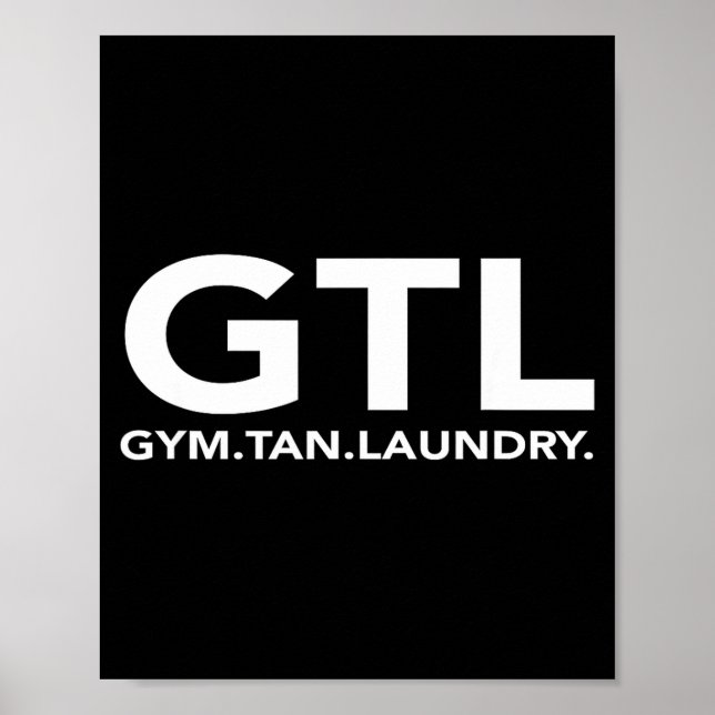 Affiche Funny Gtl Gift - Funny Gym Tan Laundry New Jersey  (Devant)